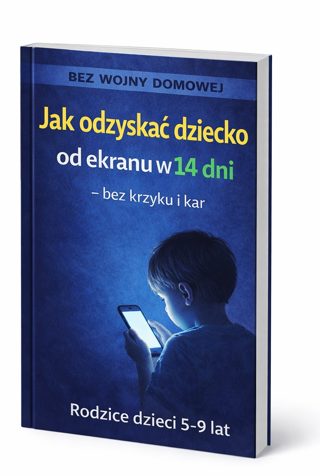 Jak odzyskać dziecko od ekranu